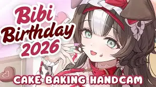 【BIRTHDAY BAKING】BIBI BIRTHDAY! Birthday baking handcam time! #BibiBirthday2026