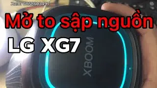 Ngon luôn Ae ơi. Fix OK ✅ LG XG7 xboom lỗi mở nhạc to sập nguồn #sualoa #bluetooth #lg #xg7 #pl7