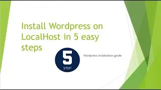 How to install wordpress on Local Host | Install wordpress on localhost in Just 5 steps