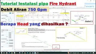 Tutorial Desain Instalasi pipa Fire Hydrant 750 Gpm - Pipe Flow Expert