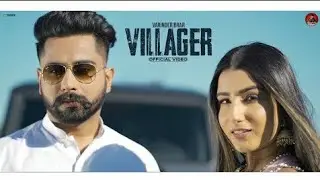 Villager | Varinder Brar| VL Records