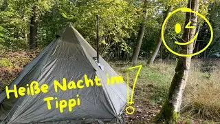 Wir testen das Tippi | Camping  | Outdoor skills | Die Waldwerker