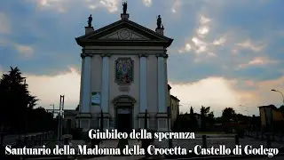 Santuario della Madonna della Crocetta - Castello di Godego - chiesa giubilare