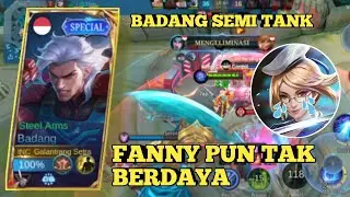 Badang gameplay, Fanny auto tak bisa gerak #badangtank #badangcombo 