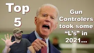 Top 5 ways gun controllers took &ldquo;L&rsquo;s&rdquo; in 2021&hellip;