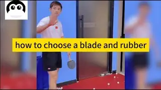 【table tennis】World champions Zhang Jike teaches you how to choose a blade and rubber