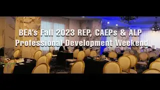 BEA   FINAL Fall 2023 REP, CAEPs & ALP PD Weekend  Final JB KB mp4