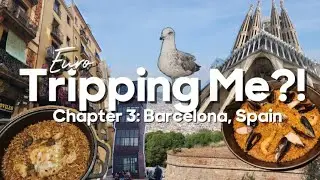 Euro Tripping Me?! Chapter 3: Barcelona, Spain | 2024 Europe Autumn Travel Vlog