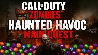 Beating Haunted Havoc&rsquo;s Main Quest SOLO in Liberty Falls! (Call of Duty Zombies)