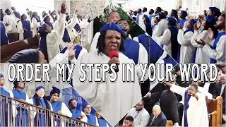 Order My Steps in Your Word by Mass Choir First Church EOYC 2024