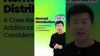 Statistics - Normal Distribution - Singapore A-Level