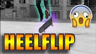 Como Hacer HEELFLIP