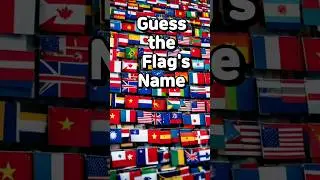 Guess the Flag's Name 25 #facts #history #quiz #english #education #world #europe #geography