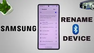 How To Rename Bluetooth Devices On Samsung Galaxy Phone