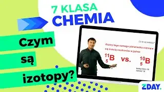 Co to jest izotop? | Chemia 7 klasa