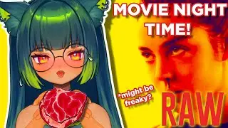 MOVIE NIGHT TIME!! WATCHING THE AWARD WINNING INDIE FRENCH HORROR MOVIE - RAW