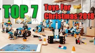 Top 7 Toys For Christmas 2018