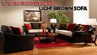 [Daily Decor] Living Room Ideas Light Brown Sofa