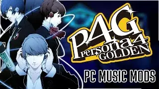 Persona 4 Golden PC 4K 60FPS - MUSIC MODS ARE A GO