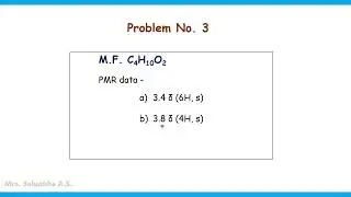 NMR spectroscopic problems: Part II Structure determination by using PMR spectral data. #nmr