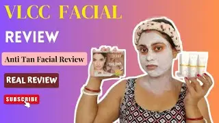 Vlcc Facial Kit Review !! D Tan Face Pack !! Anti Tan Facial Kit Review