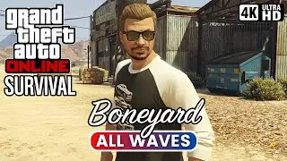GTA Online: Boneyard Survival | All 10 Waves Solo (4K)