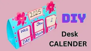 How to make a 2025 Desk Calendar 📅/ DIY calender/Paper mini Calender