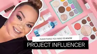 Everything you need to know: Project Influencer