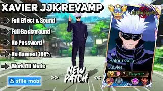 Script Skin Xavier JJK Revamp (No Password) Full Effect & Sound | Latest Patch!