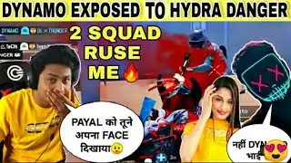 DYNAMO EXPOSED HYDRA DANGER ON FACE REVAL To PAYAL GAMING | 2 SQUAD RUSH ON DYNO | HYDRA STUDENT
