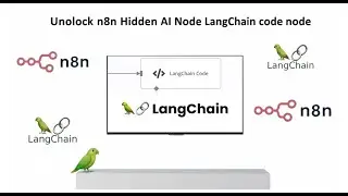 Unlock n8n Hidden AI Node LangChain Code node