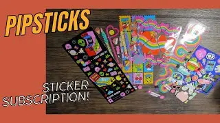 Sticker Haul - #PIPSTICKS Subscription ~ June 2024