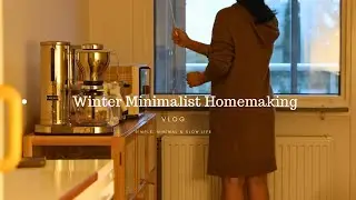 Winter Minimalist Homemaking | Simple Daily Rhythm, Fika & Birthday Baking in Sweden