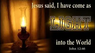 Jesus is the Light and the Word of God, Revealing His Eternal Mysteries - Epiphany - Holy Trinity