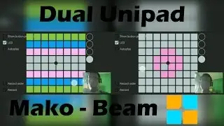 Mako - Beam (Dual Unipad)