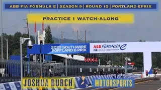 🔴 ABB Formula E | 2023 | Season 9 | Round 12 | #PortlandEPrix | Practice 1 Watch-Along