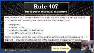 Federal Rules of Evidence (FRE) Rule 407 - Subsequent remedial measures