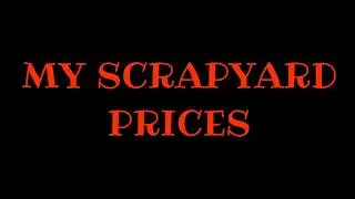 #metalprices #scrap #BigKeg MY SCRAPYARD PRICES