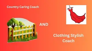Country Caring Coach vs Clothing Stylish Coach