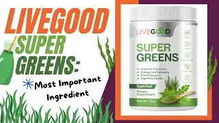 🌿 LiveGood Super Greens: The Spirulina Factor| Drink Your Way to Good Health