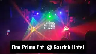 DJ PARTY: One Prime Ent. @ Garrick Hotel Bar