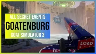 Goat Simulator 3: Goatenburg | All Secret Events/Quests | Locations & Solutions