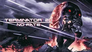 Terminator 2D NO FATE Walkthrough | Full Game
