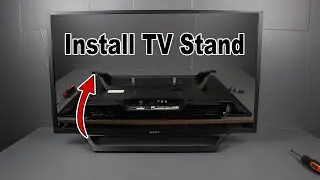 How to Install SONY BRAVIA Smart TV Stand Leg