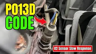 P013D O2 Sensor Slow Response || How to Fix P013D Code ?