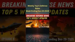 🔥 Breaking Defense News: Top 5 Weekly Updates You Can&rsquo;t Miss! #shorts #military #defense