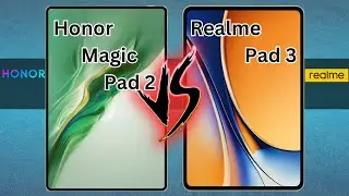 Honor Magic Pad 2 VS Realme Pad 3 