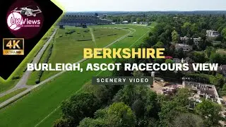UK 🇬🇧 | Berkshire | Burleigh | Ascot Racecours Area View | Drone Aerial Relaxation 4K UHD Video