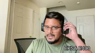 EKSA E1 Headphone Review - Eksa E400 First Look