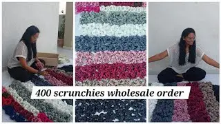 400 scrunchies making | Silk scrunchies |wholesale order packing | small business vlog